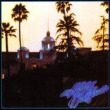イーグルス(Eagles)おすすめ名盤『Hotel California』レビュー｜フラメンコ由来のコード進行、2日間で完成したギターソロ——ロック史上最高の名曲の秘密に迫る