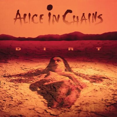アリス・イン・チェインズ(Alice in Chains)おすすめ名盤『Dirt』レビュー｜7/4拍子の「Them Bones」で幕を開ける、陰鬱さを極めたグランジ重要作