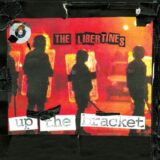 リバティーンズ(The Libertines)名盤『Up the Bracket』レビュー｜andymoriにも影響を与えた2000年代UKロックの傑作