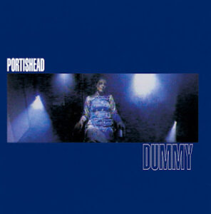 Portishead Dummy